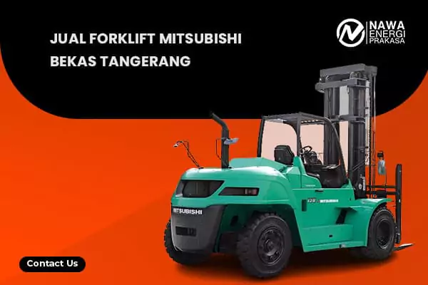 Forklift Mitsubishi Bekas Tangerang